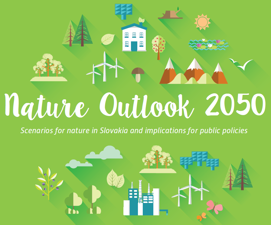 A természeti környezet jövője 2050-ig - Forgatókönyvek a természeti környezet szlovákiai jövőjére, és ennek hatása a közügyekre